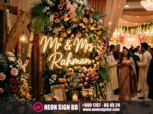custom wedding neon sign backdrop for photo booth at reception hall Bangladesh